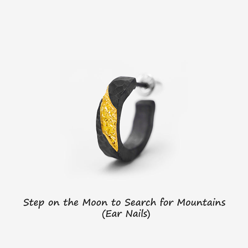 Step on the Moon to Search for Mountains (Ear Nails)